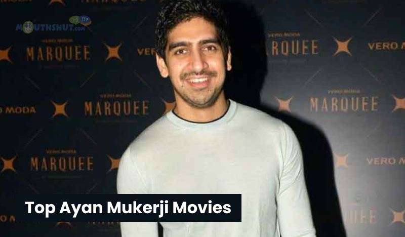 Ayan Mukerji Movies That Are Worth A Watch